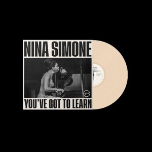Image of Nina Simone - You've Got To Learn