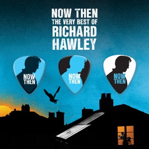 Image of Richard Hawley - Now Then: The Very Best Of Richard Hawley