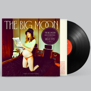 Image of The Big Moon - Here Is Everything